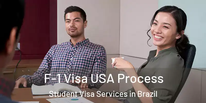  F-1 Visa USA Process Student Visa Services in Brazil